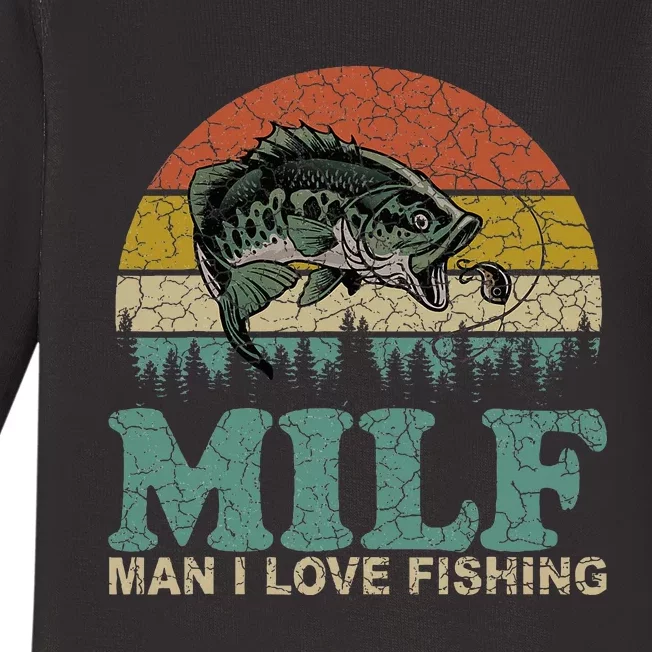 Milf Man I Love Fishing Funny Fishing Fisherman Baby Long Sleeve Bodysuit