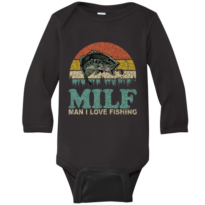 Milf Man I Love Fishing Funny Fishing Fisherman Baby Long Sleeve Bodysuit