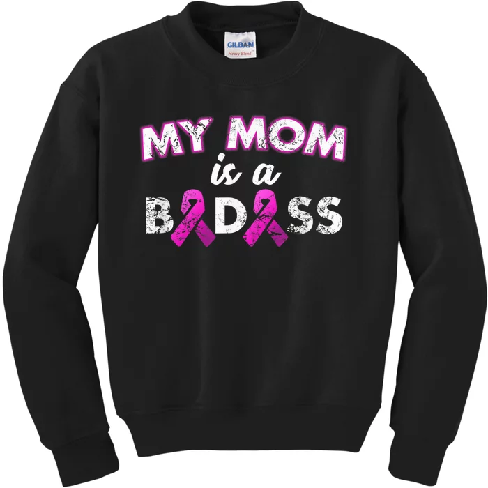 My Mom Is a Badass Breast Cancer Awareness Shirt Kids Sweatshirt