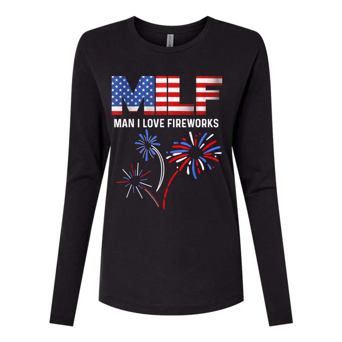 MILF Man I Love Fireworks Funny American Patriotic July 4th Womens Cotton Relaxed Long Sleeve T-Shirt