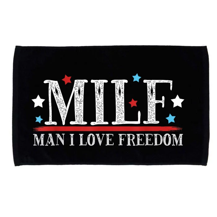 MILF Man I Love Freedom Funny Patriotic 4th Of July Funny Microfiber Hand Towel