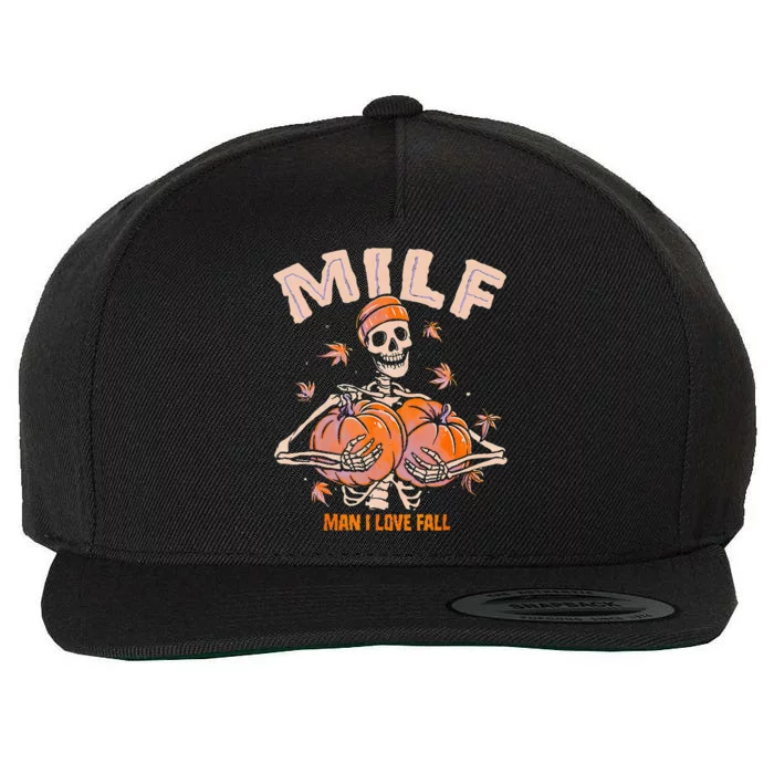 MILF Man I Love Fall Funny Spooky Skeleton Pumpkin Halloween Wool Snapback Cap