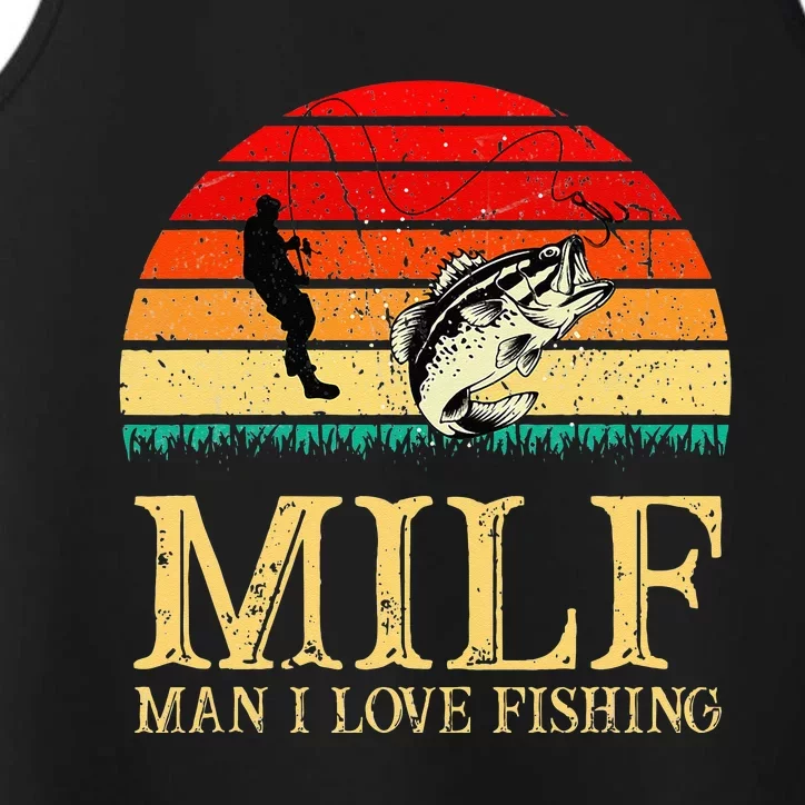 MILF Man I Love Fishing Funny Fishing Fishermen Fishing Performance Tank