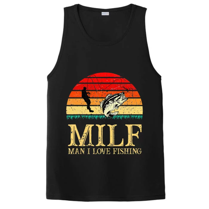 MILF Man I Love Fishing Funny Fishing Fishermen Fishing Performance Tank