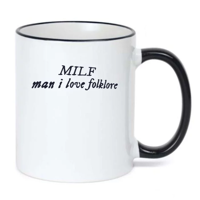 Milf Man I Love Folklore Black Color Changing Mug