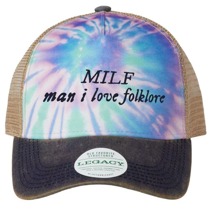 Milf Man I Love Folklore Legacy Tie Dye Trucker Hat