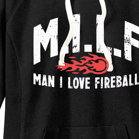 Milf Man I Love F.I.R.E.B.A.L.L Fire Funny Graphic Women's Fleece Hoodie