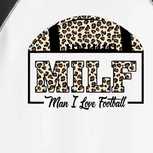 MILF Man I Love Football Funny Adult Humor Toddler Fine Jersey T-Shirt