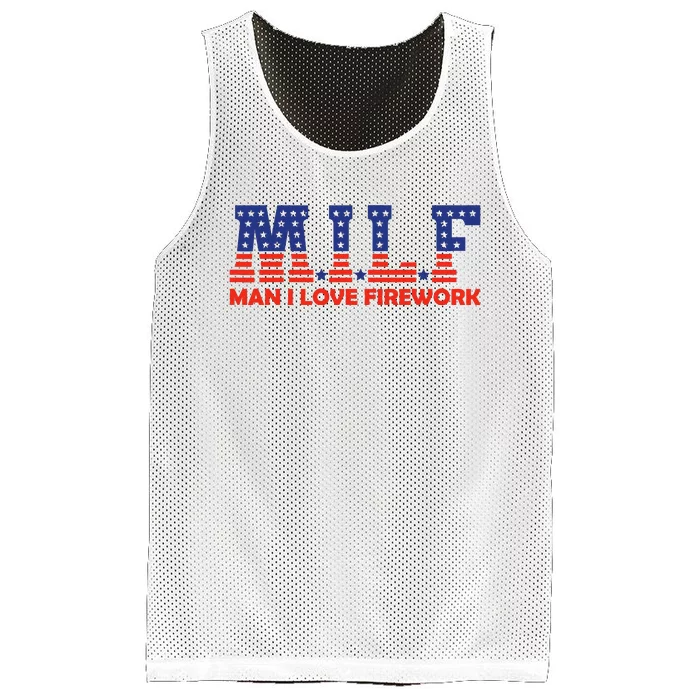 Milf Man I Love Fireworks Funny American 4th Of July Mesh Reversible Basketball Jersey Tank