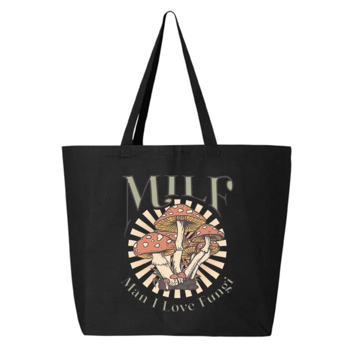 Milf Man I Love Fungi 25L Jumbo Tote