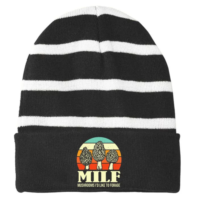 Milf Mushrooms ID Like To Forage Funny Mushroom Lover Gift Striped Beanie with Solid Band