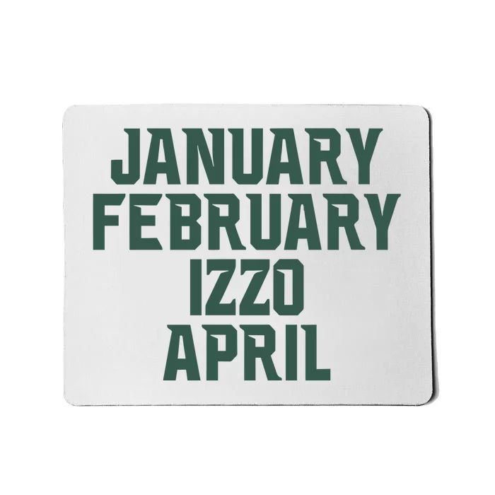 Ms Months January February Izzo April Mousepad