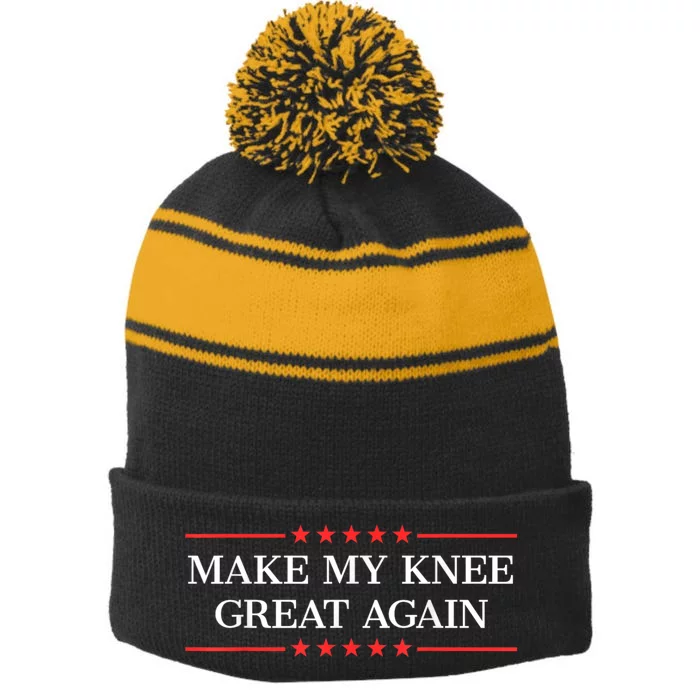 Make My Knee Great Again Funny Surgery Injury Recovery Stripe Pom Pom Beanie