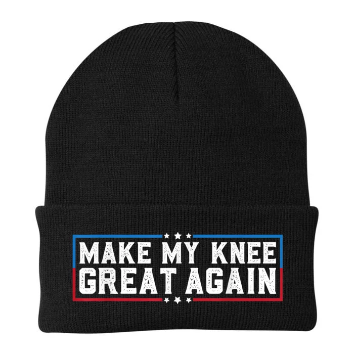 Make My Knee Great Again Funny Surgery Injury Recovery Knit Cap Winter Beanie