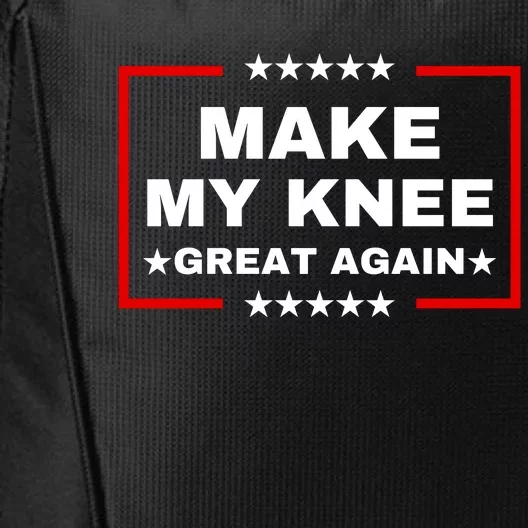 Make My Knee Great Again Funny Trump Injury Recovery Gift City Backpack