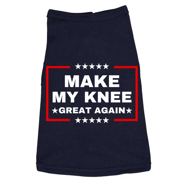 Make My Knee Great Again Funny Trump Injury Recovery Gift Doggie Tank