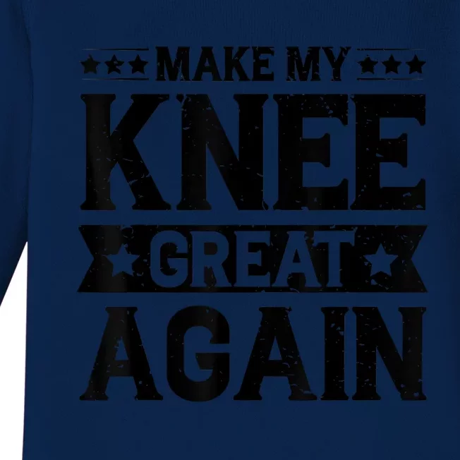 Make My Knee Great Again Baby Long Sleeve Bodysuit