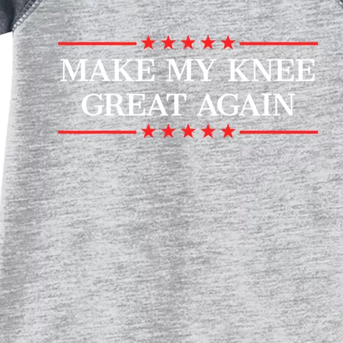 Make My Knee Great Again Infant Baby Jersey Bodysuit