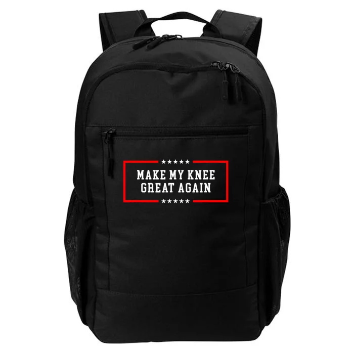 Make My Knee Great Again Daily Commute Backpack