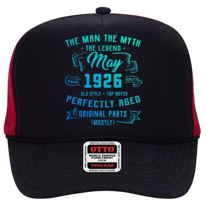 Man Myth Legend May 1926 97th Birthday Gift 97 Year Old Gift High Crown Mesh Trucker Hat