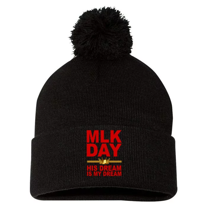 MLK Martin Luther King Jr. His Dream Is My Dream Pom Pom 12in Knit Beanie