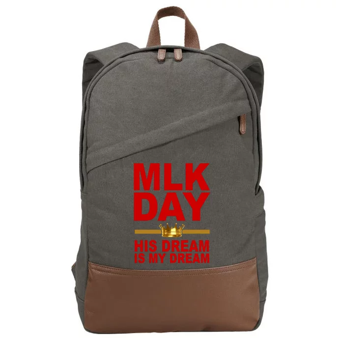 MLK Martin Luther King Jr. His Dream Is My Dream Cotton Canvas Backpack