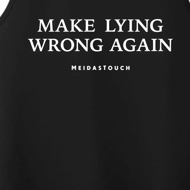 Meidastouch Make Lying Wrong Again Performance Tank