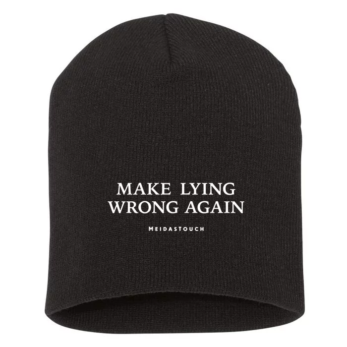 Meidastouch Make Lying Wrong Again Short Acrylic Beanie