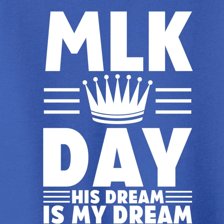 Mlk Martin Luther King Day Usa Gift Toddler T-Shirt