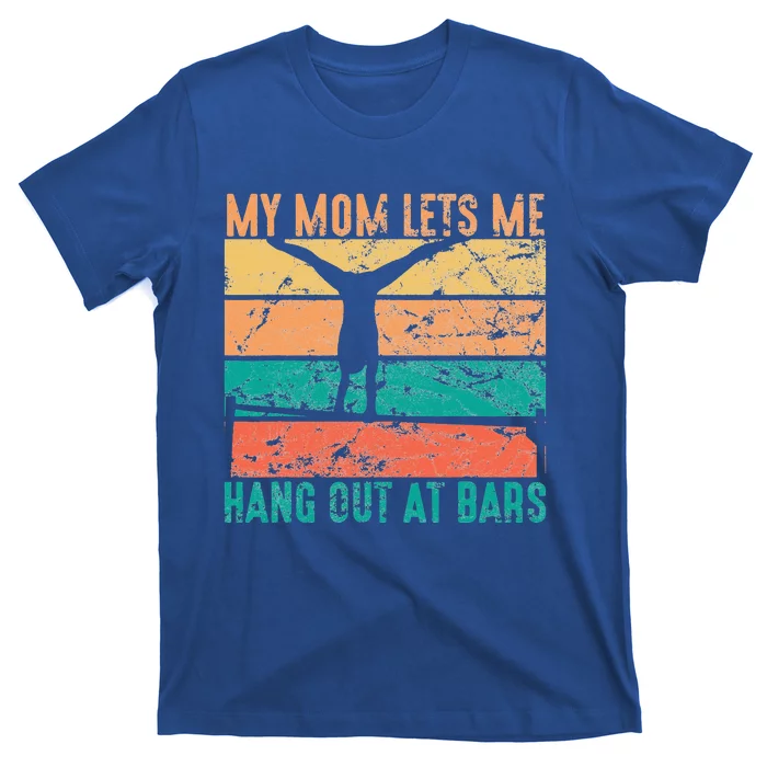 My Mom Lets Me Hang Out At Bars Gymnastics Women Flip T-Shirt