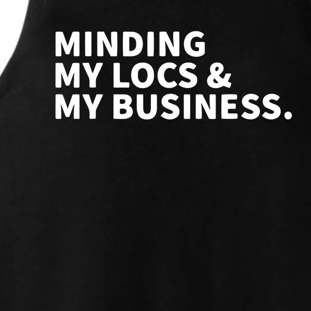 Minding My Locs And My Business Ladies Tri-Blend Wicking Tank