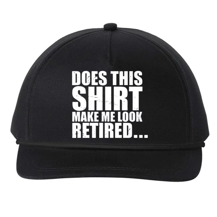 Make Me Look Retired Snapback Five-Panel Rope Hat