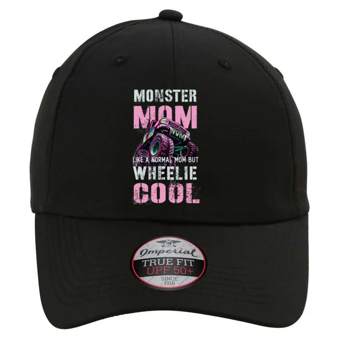 Monster Mom Like Normal Mama But Wheelie Cool The Original Performance Cap