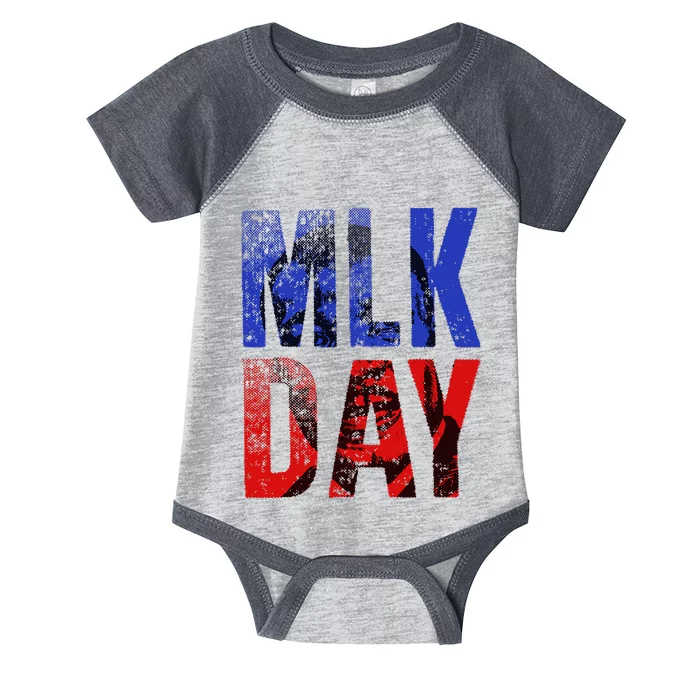 Mlk Martin Luther King Peace Equality Work Resist Change Infant Baby Jersey Bodysuit