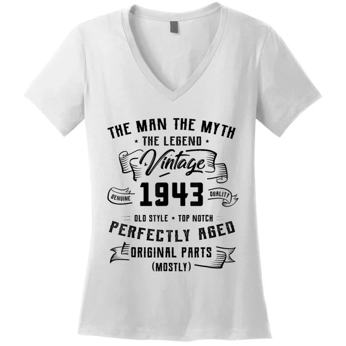 Man Myth Legend 1943 80th Birthday Gifts For 80 Years Old Women's V-Neck T-Shirt