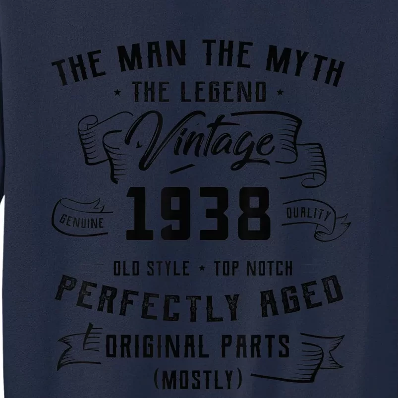 Man Myth Legend 1938 85th Birthday Present Gift For 85 Years Old Tall Sweatshirt