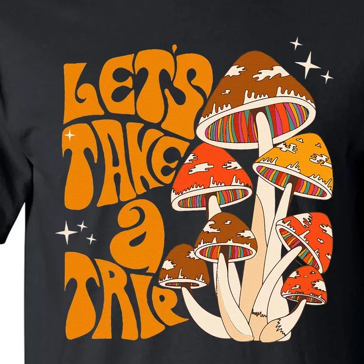 Magic Mushroom Lets Take Trip Psychedelic Rave Trippy Tall T-Shirt