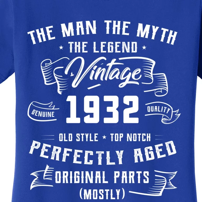 Man Myth Legend 1932 90th Birthday Tee For 90 Years Old Meaningful Gift Women's T-Shirt