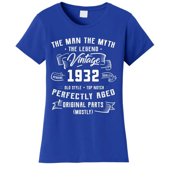 Man Myth Legend 1932 90th Birthday Tee For 90 Years Old Meaningful Gift Women's T-Shirt