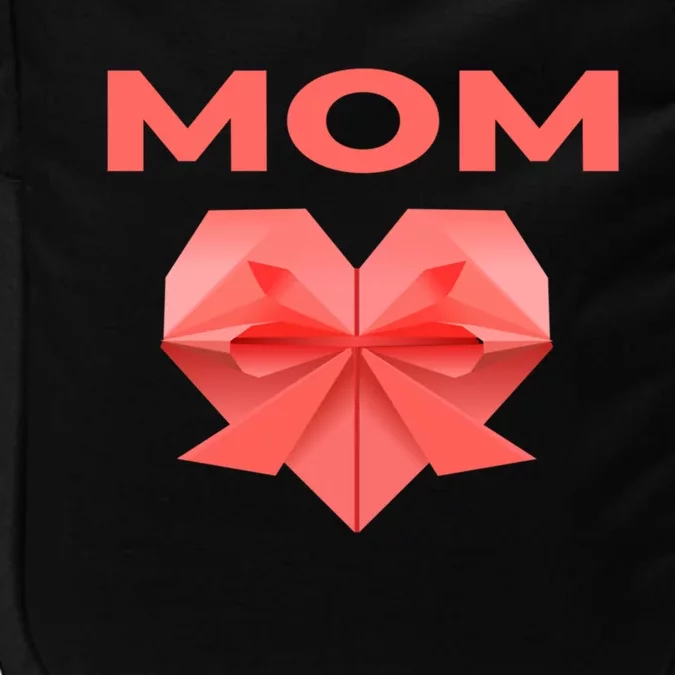 Mom Mommy Love Mama Heart Thank You Mother's Day Meaningful Gift Impact Tech Backpack