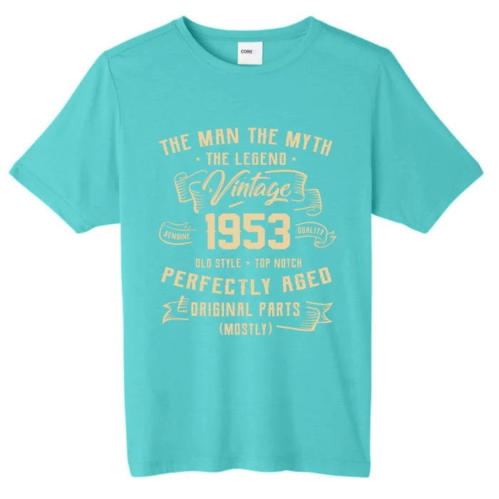 Man Myth Legend 1953 70th Birthday Tee For 70 Years Old ChromaSoft Performance T-Shirt