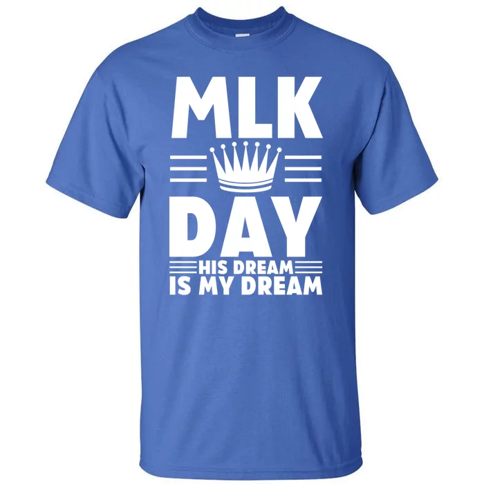 Mlk Martin Luther King Day Usa Cute Gift Tall T-Shirt