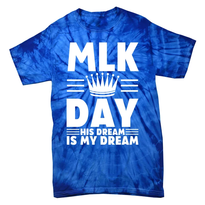 Mlk Martin Luther King Day Usa Cute Gift Tie-Dye T-Shirt