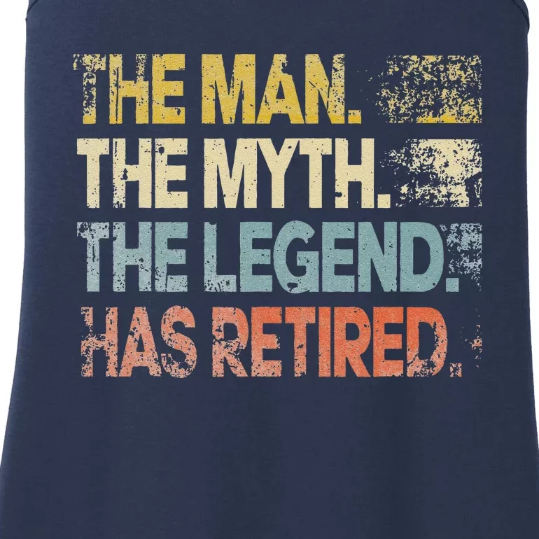 Man Myth Legend Has Retired Retirement Dad Grandpa Ladies Essential Tank