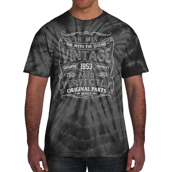 Man Myth Legend Vintage 1953 Year Of Birth Birthday Tie-Dye T-Shirt