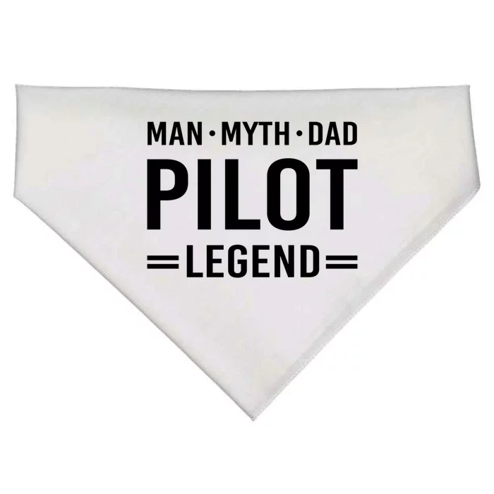 Man Myth Legend Dad Flying Airplane Pilot Gift USA-Made Doggie Bandana