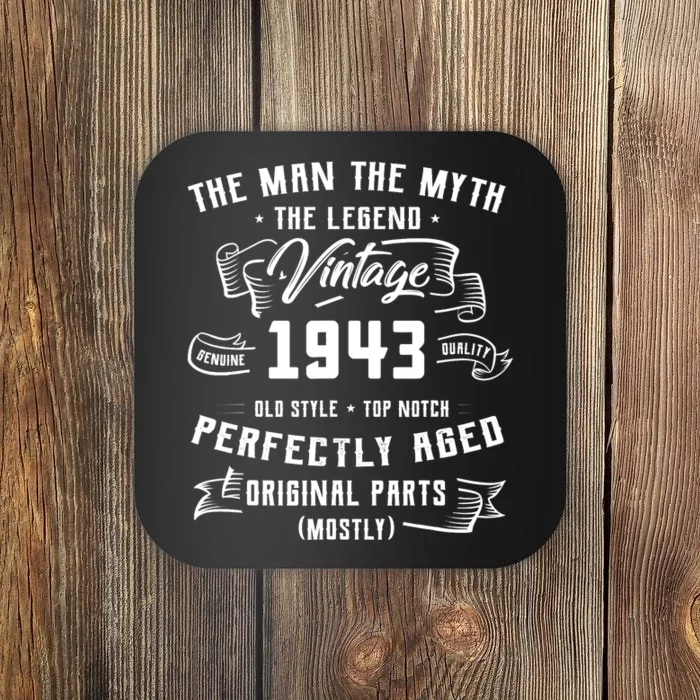 Man Myth Legend 1943 80th Birthday Tee For 80 Years Old Coaster