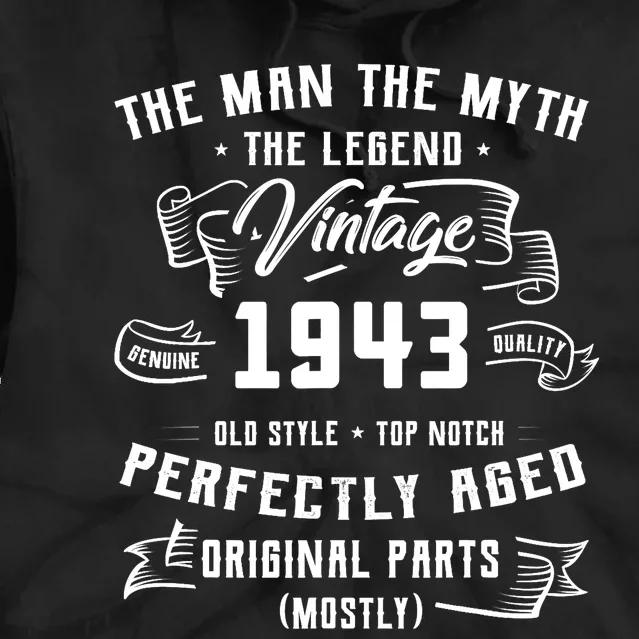 Man Myth Legend 1943 80th Birthday Tee For 80 Years Old Tie Dye Hoodie