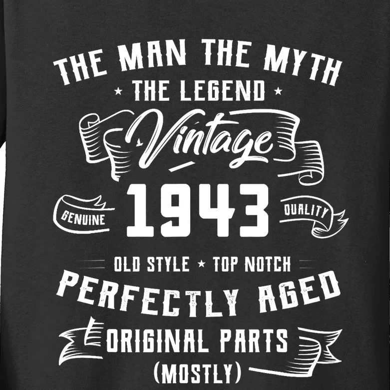 Man Myth Legend 1943 80th Birthday Tee For 80 Years Old Kids Long Sleeve Shirt