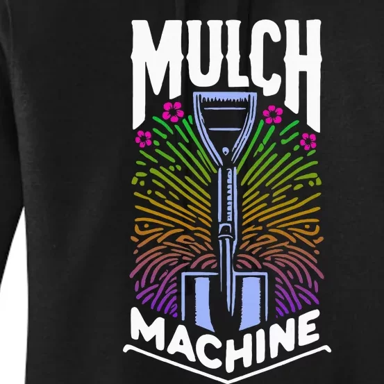 Mulch Machine Women's Pullover Hoodie